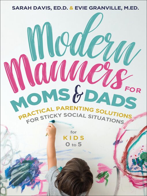 Title details for Modern Manners for Moms & Dads by Sarah Davis - Available